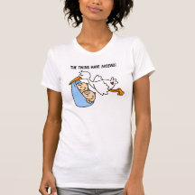 The Twins Have Arrived Tee Shirt