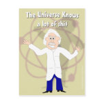 The Universe Knows a Lot of...... Post Cards