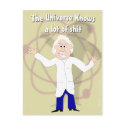 The Universe Knows a Lot of...... postcards