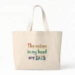 The Voices in My Head are SATB Bags