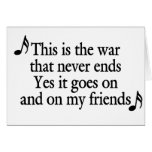 The war that never ends (black text) greeting card