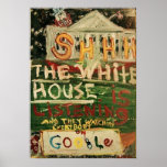 THE WHITE HOUSE IS LISTENING PRINT