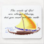 The winds of God are always blowing Mousepads