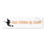 The Witch Is Back Funny Bumper Sticker bumper stickers