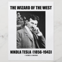 The Wizard Of The West (Nikola Tesla) Custom Flyer