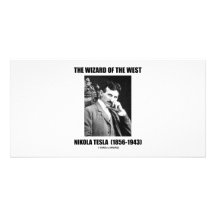 The Wizard Of The West (Nikola Tesla) Photo Card Template