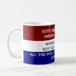 THE WORLD HAS HOPE COFFEE MUGS