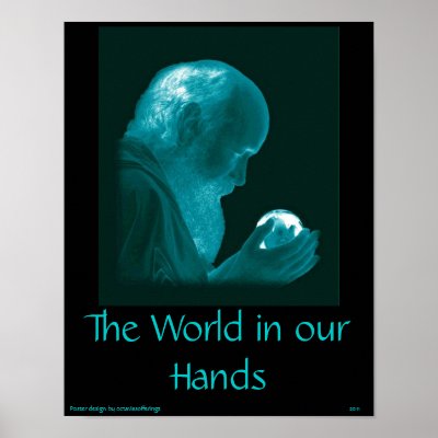 The World in our Hands Poster by 0ctavias0fferings