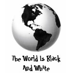 The World Is Black And White Tee Shirt