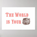 The World is Your Oyster Poster posters