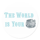 The World is Your Oyster Stickers