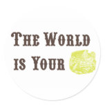 The World is Your Oyster Stickers