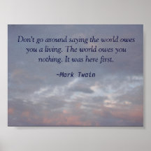 The world owes you nothing poster