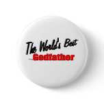 The World's Best Godfather buttons
