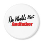 The World's Best Godfather magnets