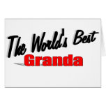 The World's Best Granda Greeting Card