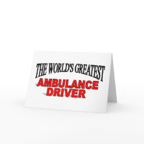 The World's Greatest Ambulance Driver