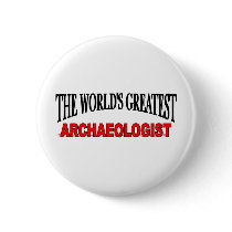 The World's Greatest Archaeologist
