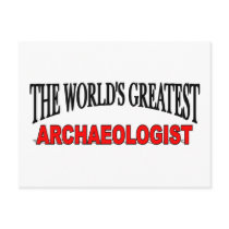 The World's Greatest Archaeologist