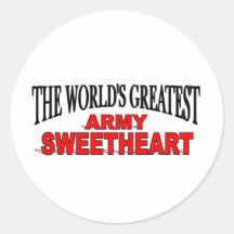 The World's Greatest Army Sweetheart Round Sticker
