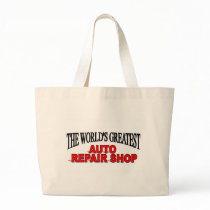 The World's Greatest Auto Repair Shop Bags