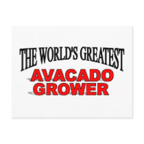 The World's Greatest Avacado Grower