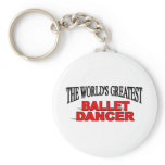 The World's Greatest Ballet Dancer keychains