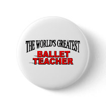 The World's Greatest Ballet Teacher