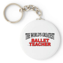 The World's Greatest Ballet Teacher