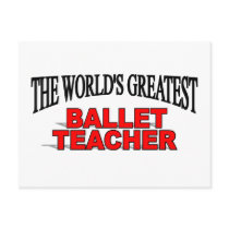 The World's Greatest Ballet Teacher