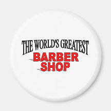The World's Greatest Barber Shop Fridge Magnet