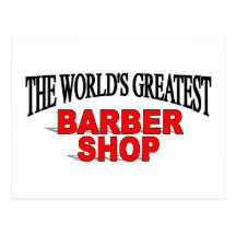 The World's Greatest Barber Shop Post Cards