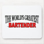 The World's Greatest Bartender mousepads