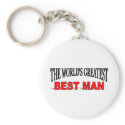 The World's Greatest Best Man keychains