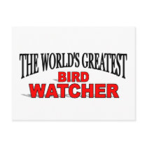 The World's Greatest Bird Watcher