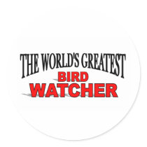 The World's Greatest Bird Watcher