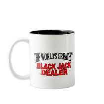 The World's Greatest Black Jack Dealer Mug
