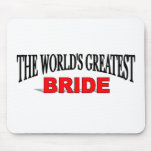 The World's Greatest Bride mousepads