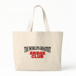 The World's Greatest Bridge Club bags