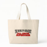 The World's Greatest Call Centre Supervisor bags