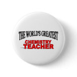 The World's Greatest Chemistry Teacher buttons