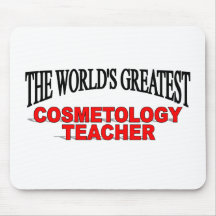 The World's Greatest Cosmetology Teacher Mouse Mats