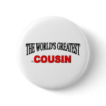 The World's Greatest Cousin buttons