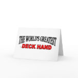 The World's Greatest Deck Hand Card