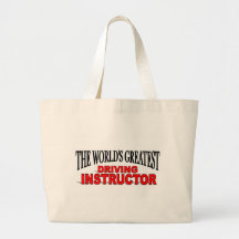The World's Greatest Driving Instructor Canvas Bag