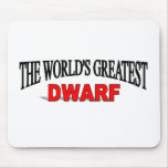 The World's Greatest Dwarf mousepads