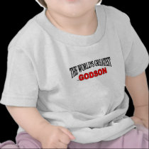 The World's Greatest Godson t-shirts