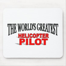 The World's Greatest Helicopter Pilot Mouse Pads