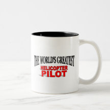 The World's Greatest Helicopter Pilot Mug