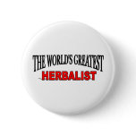 The World's Greatest Herbalist buttons